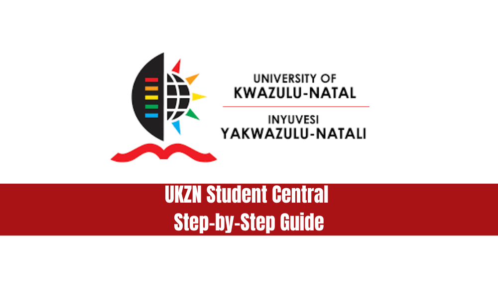 UKZN Student Central Login: A Complete Guide for Students